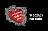W oczach polakóW - wosp.org.pl · 2011-12-15 · w nOsie, mają tatuaże i słuchają death metalu, mOgą mieć dObre serce. w tę ideę wpisuje się przystanek wOOdstOck, który,