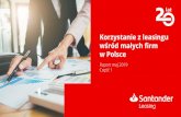 wśród małych firm w Polsce · Generalnie wyniki badania pokazują wzrost zainteresowania i wykorzystania leasingu wśród małych firm w Polsce. W 2016 roku wśród średnich firm