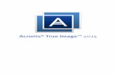 Acronis True Image 2015dl.acronis.com › u › pdf › ATI2015_userguide_es-ES.pdf · 2015-11-23 · 8.5.3 Métodos de borrado del disco duro ... 2002-2015 1.2.1 Alternativas a las