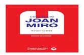 Selecció d’i › media › upload › pdf › ddp-joan-miro... · 2016-04-08 · dipòsits d’obra procedents principalment de la família Miró, la integració de la col·lecció