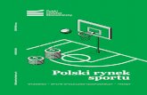 Polski rynek - Radio ZET · Wydatki na sport państwa i gospodarstw domowych. Wydatki budżetowe na sport i rekre-ację lokują Polskę na 8. pozycji w UE-28. Wyda-jemy m.in. więcej