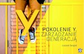 MOTYWOWANIE BEZ PIENIĘDZY - Witalni.pl › wp-content › uploads › get › ... · Pokolenie Y jest grupą, która coraz mocniej zaznacza się na rynku pracy. Duża jego część