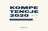 22002200 TTENCENCJEJE KOMPEKOMPEszkolastroza.pl/wp-content/uploads/2020/04/Kompetencje-2020.pdf · Analityk bezpieczeństwa danych Inżynier elektrotechniki Operator zakładu przetwórstwa