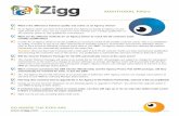 iZigg FAQ Addl - Amazon Web Servicesezs3f92be0cfd960ed730b8dbf328289b168.s3.amazonaws.com/... · 2010-07-27 · www izigg com!$$)4)/.!,&!1 s 2 *g tpnfpof epfto u vtf bmm pg uifjs