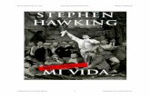 Breve historia de mi vida Stephen Hawking · 2017-05-22 · Breve historia de mi vida Stephen Hawking Colaboración de Sergio Barros 2 Preparado por Patricio Barros Reseña La mente