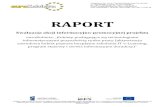 RAPORT - euroKobieta · 2011-12-12 · zawodowa kobiet poprzez bezpłatne szkolenia IT e-Learning, program stażowy i serwis informacyjno doradczy) ... Wprowadzenie ... statystycznej