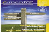 e-mentor - 3 Od redakcji · 2006-10-03 · 3 Od redakcji 4 Stowarzyszenie E-learningu Akademickiego felieton 5 Perspektywy handlu internetowego w Polsce na przykładzie portalu aukcyjnego