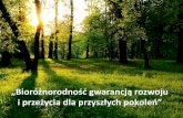 „Bioróżnorodność gwarancją rozwoju i przeżycia dla ...16lo.tarman.pl/wp-content/uploads/2017/10/prezentacja.pdfDominika Opoka 2c Dziękuję za uwagę! XVI LO w Tarnowie Title