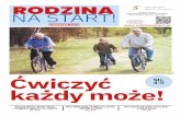 RODZINA NA START!rodzinanastart.pl/wp-content/uploads/2019/09/rodzina-na-start-sierpi… · trenowali – w końcu kilkaset kilometrów na rowerach wymaga większych przygotowań