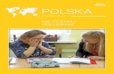 POLSKA - Kulczyk Foundation€¦ · Raz zima jest mroźna i śnieżna, kiedy in-dziej ciepła i bez śniegu. Tę dużą zmienność pogody możemy zaobserwować prawie każdego dnia.