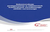 Rekomendacje - Narodowy program ochrony …antybiotyki.edu.pl/wp-content/uploads/Rekomendacje/...OUN jest zapalenie opon mózgowo-rdzeniowych (ZOMR). Może być wywoływane przez wirusy,
