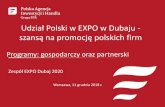 Udział Polski w EXPO w Dubaju szansą na promocję polskich firm · Udział w EXPO Dubaj 2020 zadeklarowało 16 regionów; Regiony współpracowały przy promocji Konkursu na promocję