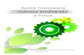 System finansowania ochrony środowiska w Polscenfosigw.gov.pl › download › gfx › nfosigw › pl › nfoopisy › ... · wisko (PO IiŚ) w latach 2007-2013. Program Infrastruktura