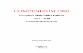 COMPENDIUM OMI · Olimpiada Matemática Italiana ... geometría y Teoría de números. Los ganadores, que podrán participar en la fase nacional, se seleccionan mediante cuotas provinciales