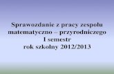 Sprawozdanie z pracy zespołu - sp1gostynin.edu.pl€¦ · MÓJ LAS •Organizator Zarząd Okręgu Ochrony Przyrody w Płocku oraz •Lasy Państwowe Nadleśnictwa Gostynin •III