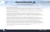  · 2014 ANNUAL REPORT: MAKING OUR COMMUNITY STRONGER Dear Friend of Goodwill, Welcome to the 2014 Goodwill Industries of the Chesapeake, Inc. Annual Report. We hope you take the