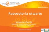 Prezentacja programu PowerPoint - Centrum Cyfrowe...w Polsce i na świecie, jakie są typy repozytoriów. Jakie są korzyści z umieszczania prac w repozytorium. o zrobić, aby umieścić
