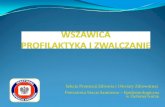 Sekcja Promocji Zdrowia i Oświaty Zdrowotnej …pspzawada.edu.pl/wp-content/uploads/2016/10/...wszawica nie jest zaliczana do chorób zakaźnych. (jednak pozostaje w Międzynarodowej