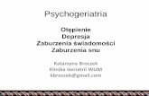 Depresja - cmkp.edu.pl › wp-content › uploads › 2015 › 11 › 9-2015-k… · Depresja –częstość występowania •Osoby 65 r.ż. 15% •Depresja w chorobach somatycznych