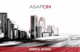 OFERTA SPÓŁKI - asapon.pl · Usługi ASAPON W oparciu o autorski system IT w formie aplikacji webowej (SaaS), ... InPost Express, InPost Paczkomaty. Klienci otrzymujądostępdo
