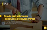 InPost Express i InPost Paczkomaty - Furgonetka.pl · InPost Paczkomaty InPost Kurier - dla klientów Detalicznych InPost Kurier - dla klientów Biznesowych Paczka, której jeden