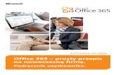 Office 365 – prosty przepis na nowoczesną firmę.static1.money.pl/i/office365/pdf/MICROSOFT_FOLDER_OFC365...pokazują zwierzęta i kształty, które zobaczyli w chmurach. przetwarzanie