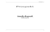 Prospekt emisyjny - Indykpol€¦ · Web view52.2 sprzedaż detaliczna wyrobów włókienniczych, 52.4 handel detaliczny poza siecią sklepową, 52.6 hotele, 55.1 restauracje, 55.3