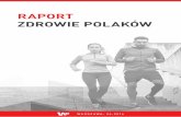 RAPORT ZDROWIE POLAKÓWupload.abczdrowie.pl.sds.o2.pl/uploads/2016/12/08/raport... · 2019-02-25 · Polacy coraz lepiej się odżywiają i zwracają uwagę na to, co znajduje się
