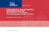 Modele polityki społecznej · Narodziny opozycji w PRL 107 Strategia transformacji w Polsce 108 Zmasowane wprowadzenie czterech reform społecznych 110 Rynek ... produktu narodowego
