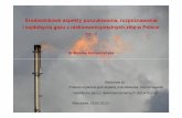 Środowiskowe aspekty poszukiwania, rozpoznawania i wydobycia …geoportal.pgi.gov.pl/.../warsztaty2013/gaz_lupkowy_MK.pdf · 2014-03-03 · Środowiskowe aspekty poszukiwania, rozpoznawania