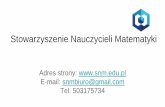 Stowarzyszenie Nauczycieli Matematykiko.poznan.pl/wp-content/uploads/2019/07/stowarzyszenie... · 2019-07-15 · Spotykamy się, pracujemy razem, dzielimy się swoim doświadczeniem,