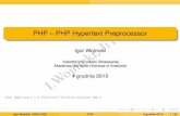 PHP PHP Hypertext Preprocessorhome.agh.edu.pl/~wojnicki/wiki/_media/pl:jitw:dphp0.pdf · w tym przypadku po stronie serwera, z mozliwo˙ scia˛´ zagniezd˙ zania w HTML (bad˛ z´