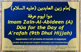 ملاؾلا N Uل عبةلا J Tز مةمإ ةػ مل اود · wab-tadaa'-tal-mub-tadaa'ati bilaa ah'- tid'aaa- 4 th Imam (A) Dūa for the Day of A'rafah ة 9ػ م Qل اود )ملاؾلا