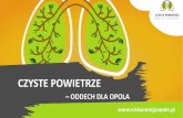 Prezentacja programu PowerPoint · UCHWAŁA ANTYSMOGOWA Od 1 listopada 2017 r. na terenie województwa opolskiego obowiązuje uchwała „antysmogowa”. Uchwała zabrania stosowania: