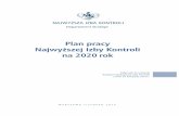 Plan pracy21711.pdfPlan pracy Najwyższej Izby Kontroli na 2020 rok 6 NIK skontroluje też m.in. gospodarkę finansowąNarodowego Banku Polskiego w latach 2015–2020, egzekwowanie