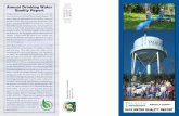 Annual Drinking Water Quality Report€¦ · water) includes rivers, lakes, streams, ponds, reservoirs, springs, and wells. As water travels over the surface of the land or through