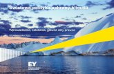 Światowa polityka ochrony klimatu - EY - US · 2019-04-22 · Przedłużenie funkcjonowania Protokołu na kolejny okres rozliczeniowy W związku z brakiem przyjęcia nowego globalnego