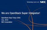 We are OpenStack Super Integrator! · 2019-05-08 · ハイブリッドクラウド・ オートスケーラー 運用監視サービス PaaS IaaS アプリケーション 開発者