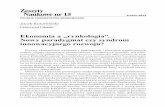 Zeszyty Naukowe nr 15„ski.pdf · 2017-06-11 · Ekonomia a „rynkologia”. Nowy paradygmat czy syndrom innowacyjnego rozwoju? Procesy ekonomiczne związane z budowaniem i rozwojem
