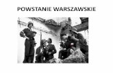 POWSTANIE WARSZAWSKIE - autyzmopole.pl · •Powstanie warszawskie trwało 63 dni •Powstanie zakończyło się w nocy z 2 na 3 października 1944r.; zawarto układ w Ożarowie o