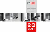 Wyniki finansowe Grupy Kapitałowej LUG S.A.elektroniki. Jest to pierwszy etap inwestycji, który zostanie zrealizowany do końca 2015 roku. . Wprowadzenie Wyniki finansowe za 2Q’2014