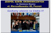 Czekamy właśnie na Ciebietest.zsepoznan.pl/wp-content/uploads/2012/04/ZSE_2012_2013.pdf · technik organizacji reklamy Możliwości zatrudnienia: 1. agencje reklamowe (pracownik