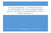 Ministerstwo Cyfryzacjiarchiwum.mc.gov.pl/files/zalozenia_strategii_cyberbez… · Web view2016/02/22  · ZAŁOŻENIA strategii cyberbezpieczeństwa dla Rzeczypospolitej Polskiej