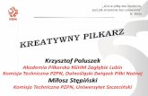 Prezentacja programu PowerPointszpnkielce.pl/data/mp/7110/sedziszow_2016... · • Zintegrowane nauczanie – technika, taktyka, kondycja i psychika razem Miłosz Stępiński & Krzysztof