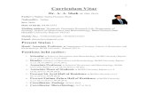 Ali Asghar Shah, Ph - WELCOME || BGSB UNIVERSITY Shah.pdf · 1 Curriculum Vitae Dr. A. A. Shah M. Phil, Ph.D. Father’s Name: Sadiq Hussain Shah Nationality: Indian Sex: Male Date