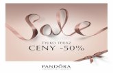 TYLKO TERAZ CENY -50% - Pandora · 2013-01-23 · Oferta nie łączy się z innymi promocjami i rabatami. Oferta ważna w dniach 24.01 – 31.01.2013 r. lub do wyczerpania zapasów.