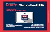 Włącz akcelerację! - KPT ScaleUpscaleup.kpt.krakow.pl/wp-content/uploads/2019/09/Magazyn_akceler… · sprzedaż, marketing, branding, HR, zarządzanie finansami czy och-rona własności