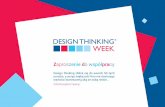 Zaproszenie do współpracy - Design Thinking Week · DESIGN THINKING SyStEMAtyCzNE PODEjśCIE DO tworZenIa INNOwACjI ForbesTech Metodyka wywodzi się z Uniwersytetu Stanforda. to