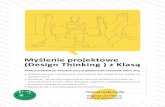 Myślenie projektowe (Design Thinking) z Klasą (mała wersja)...w rozwiązywanie problemów ich lokalnych społeczności. Tak jak w przypadku konkursu dla uczniów gimnazjów „Dizajn