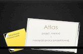 Atlas - Uniwersytet Wrocławskipk.uni.wroc.pl/wp-content/uploads/2016/07/Basiak-Atlas.pdf · 2016-07-08 · projektowego oraz zespołów zadaniowych ... Wprowadzenie numeracji ma